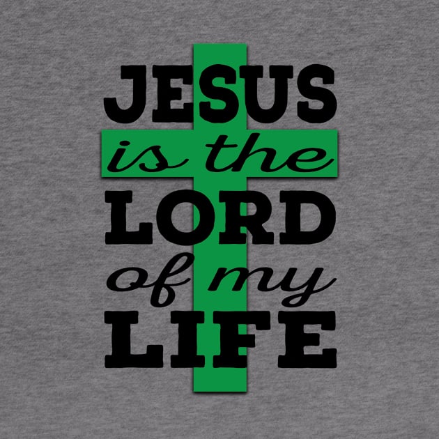 Jesus is Lord (black and green) by VinceField